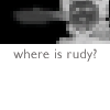 where is rudy?